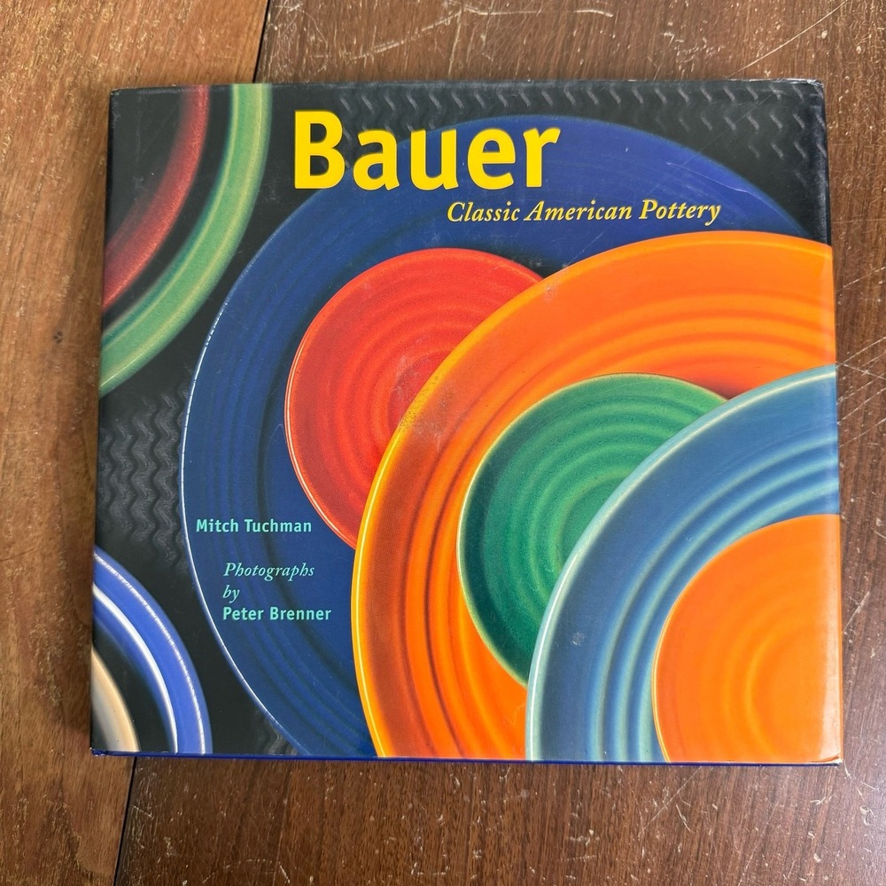 BAUER Classic American Pottery by Mitch Tuchman 1995 Hard Back Dust‎ Cover